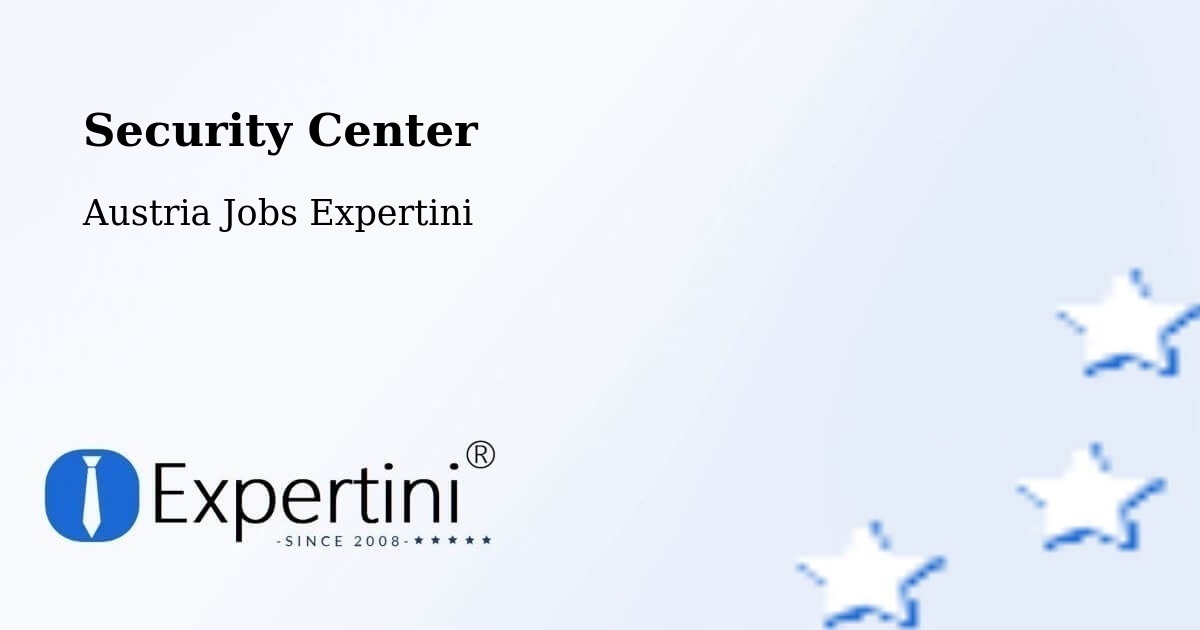 Security & Compliance – Riezlern - Austria Jobs Expertini